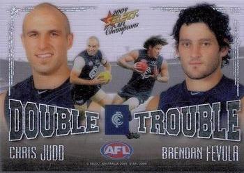 2009 Select AFL Champions - Double Trouble #DT2 Chris Judd / Brendan Fevola Front
